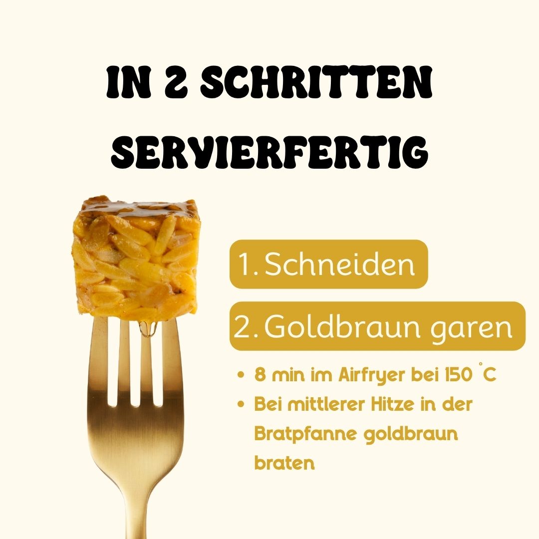 Ein Würfel Tempeh auf einer Gabel daneben die Zubereitung in 2 Schritten erklärt und Hinweise auf Zubereitung im Airfryer und in der Pfanne.